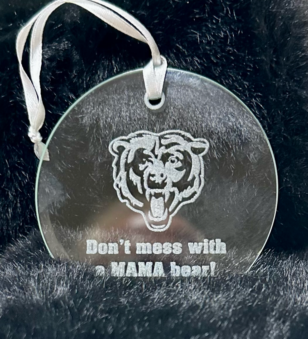 Don't Mess with a Mama Bear Christmas Ornament