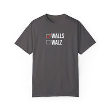 Load image into Gallery viewer, Walls Not Walz Shirt - Comfort Colors
