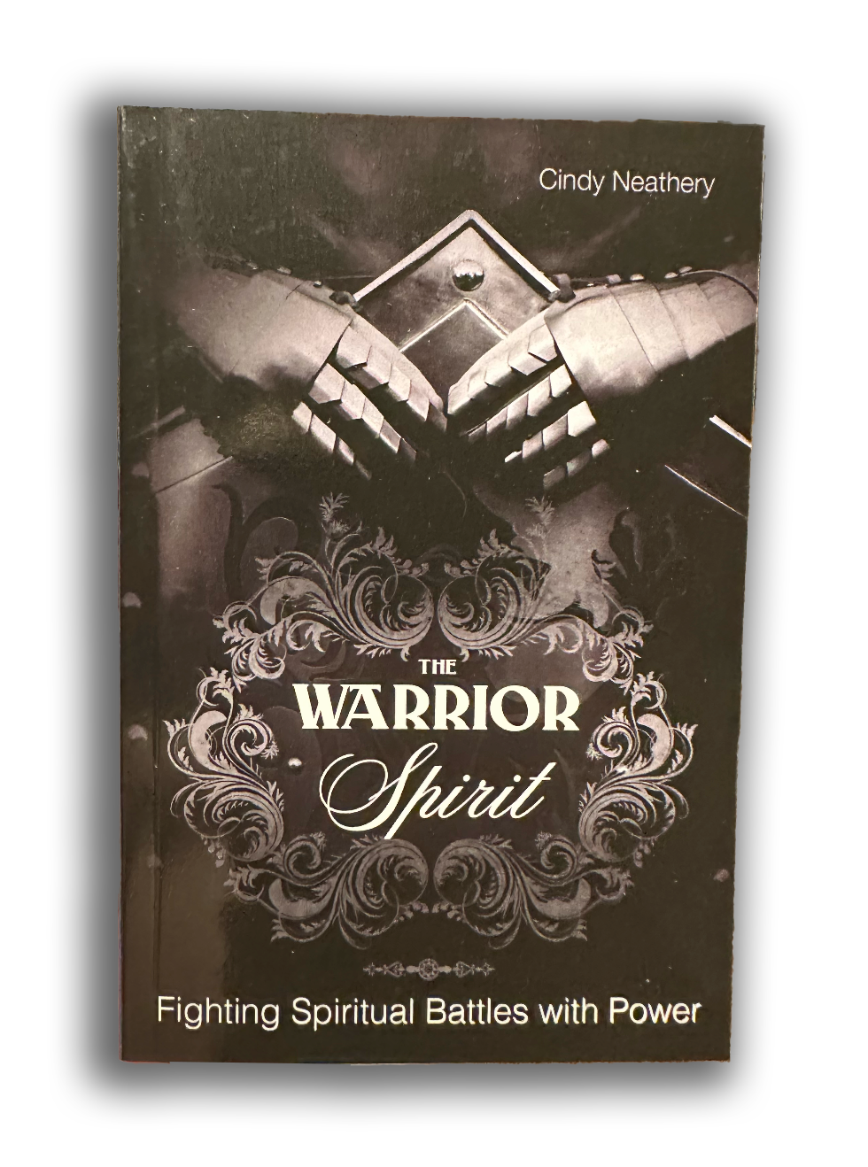 The Warrior Spirit - Mini Book By Cindy Neathery